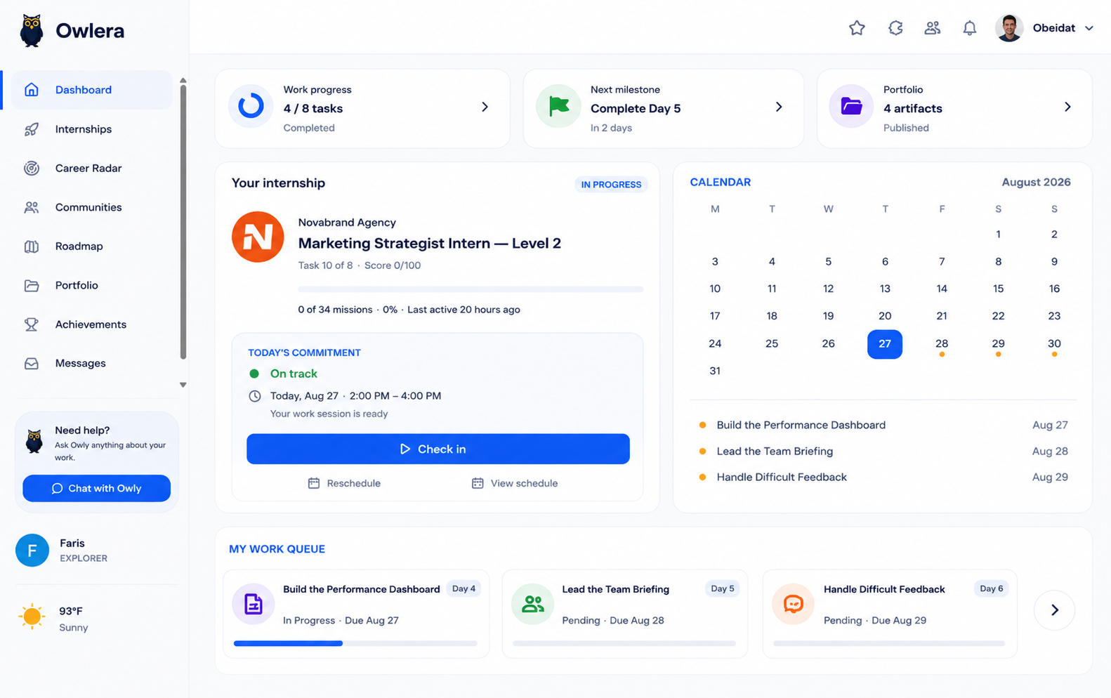 Owlera student dashboard with today's commitment, check-in and work queue